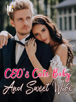 CEO's Cute Baby And Sweet Wife